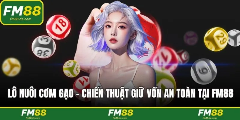 Lô nuôi cơm gạo