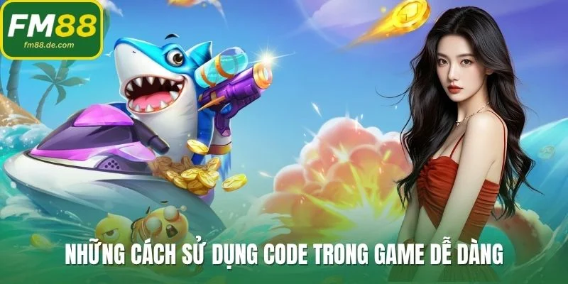 Những cách sử dụng code trong game dễ dàng